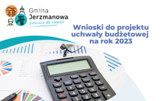 Obraz przedstawiający Wnioski do projektu uchwały budżetowej  na rok 2023