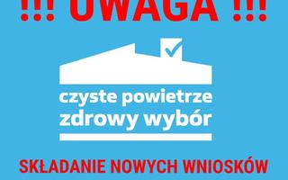 Obraz przedstawiający INFORMACJA   O WSTRZYMANIU NABORU WNIOSKÓW W RAMACH PROGRAMU PRIORYTETOWEGO CZYSTE POWIETRZE