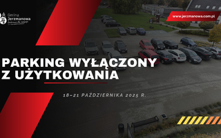 KOMUNIKAT DOTYCZĄCY WYŁĄCZENIA Z UŻYTKU PARKINGU PRZED URZĘDEM GMINY JERZMANOWA