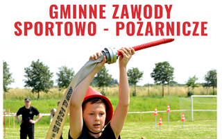 Obraz przedstawiający Gminne Zawody Sportowo - Pożarnicze w Jerzmanowej