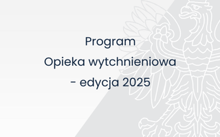 Obraz przedstawiający Opieka wytchnieniowa edycja 2025 – Informacja o otrzymaniu dotacji
