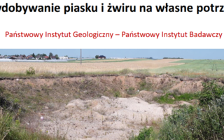 Obraz przedstawiający WYDOBYWANIE PIASKU I ŻWIRU NA WŁASNE POTRZEBY