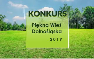 Obraz przedstawiający KONKURS "Piękna Wieś Dolnośląska 2019"