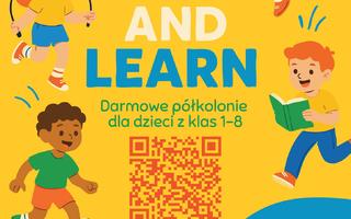 Darmowe półkolonie „Let’s Play and Learn!” dla dzieci z klas 1–8