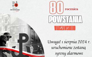 Obraz przedstawiający Uwaga! 1. sierpnia 2024 r. uruchomione zostaną syreny alarmowe