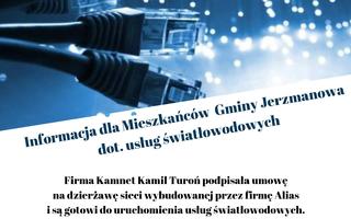 Obraz przedstawiający Informacja dla Mieszkańców Gminy Jerzmanowa dot. usług światłowodowych