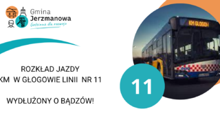 Obraz przedstawiający Od 1 lutego 2024 r. wybrane kursy linii nr 11 zostaną wydłużone do miejscowości Bądzów!