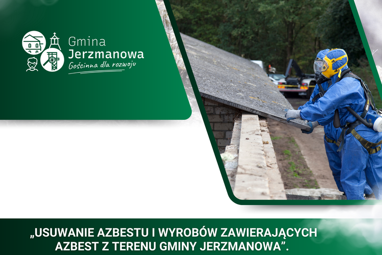 Usuwanie azbestu z terenu Gminy Jerzmanowa – rozpoczęcie realizacji zadania